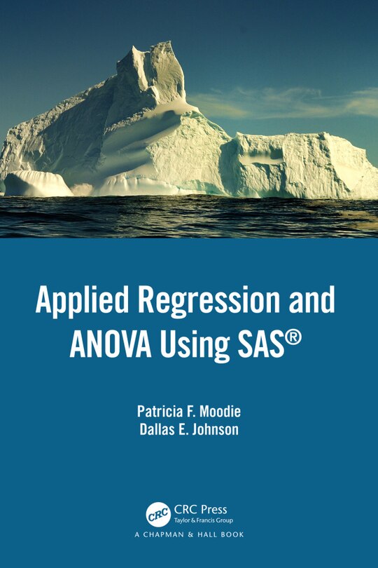 Front cover_Applied Regression and ANOVA Using SAS