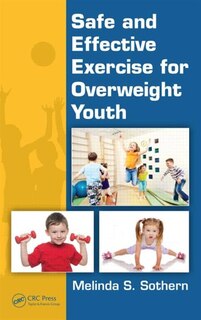 Front cover_Safe And Effective Exercise For Overweight Youth