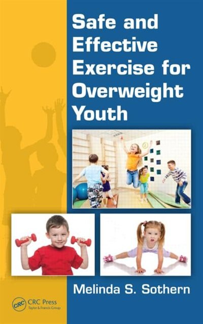 Front cover_Safe And Effective Exercise For Overweight Youth