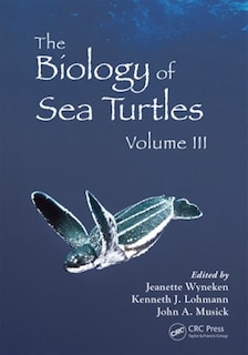 Couverture_The Biology of Sea Turtles, Volume III