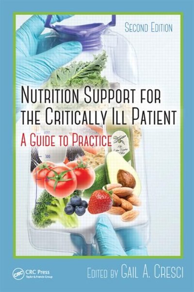 Front cover_Nutrition Support For The Critically Ill Patient