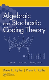 Front cover_Algebraic and Stochastic Coding Theory