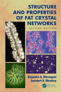 Couverture_Structure And Properties Of Fat Crystal Networks