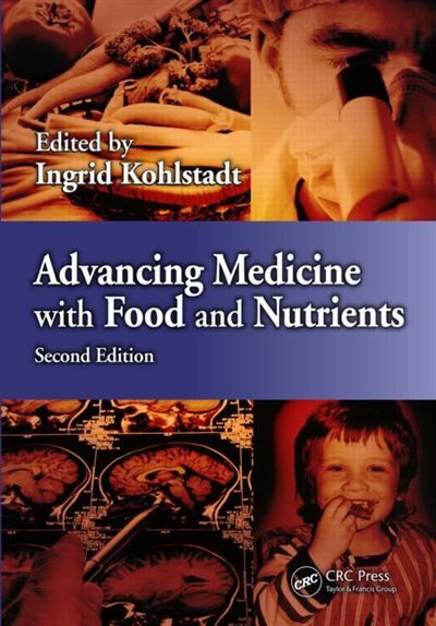 Front cover_Advancing Medicine With Food And Nutrients