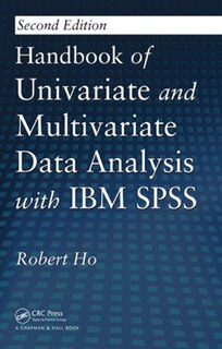 Front cover_Handbook of Univariate and Multivariate Data Analysis with IBM SPSS