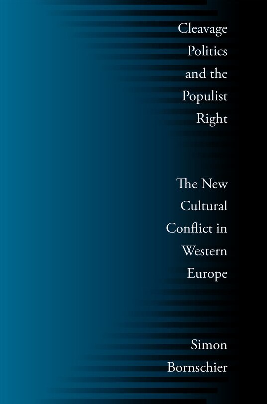 Couverture_Cleavage Politics and the Populist Right