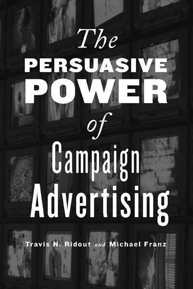 Couverture_The Persuasive Power of Campaign Advertising
