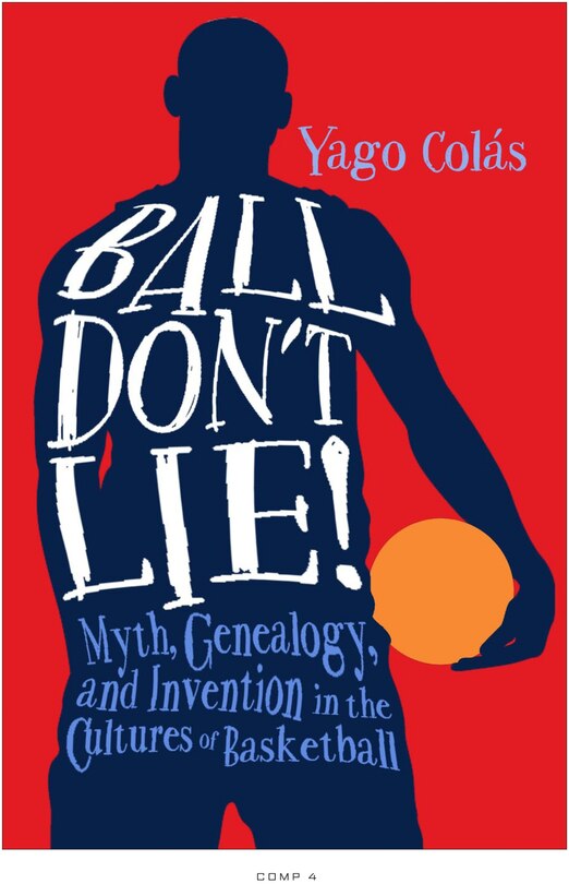 Front cover_Ball Don't Lie