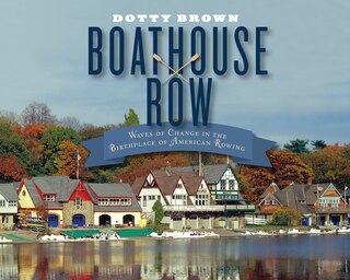 Couverture_Boathouse Row