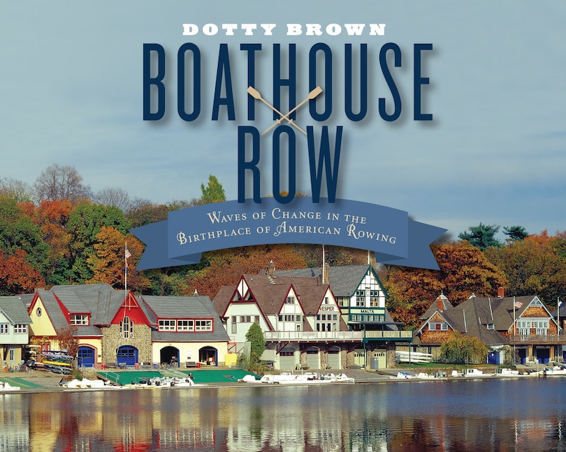 Couverture_Boathouse Row