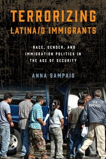 Front cover_Terrorizing Latina/o Immigrants