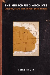 Front cover_The Hirschfeld Archives