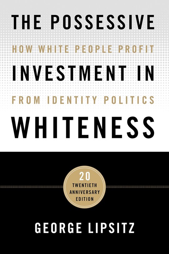 Couverture_The Possessive Investment in Whiteness