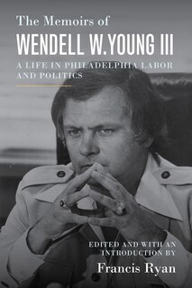 Couverture_The Memoirs of Wendell W. Young III