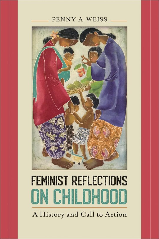 Front cover_Feminist Reflections On Childhood