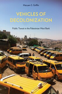Front cover_Vehicles Of Decolonization