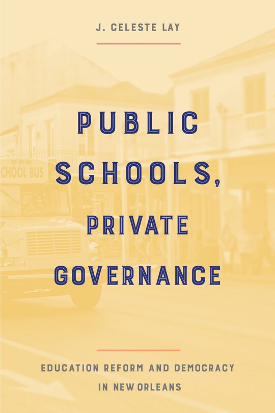 Couverture_Public Schools, Private Governance