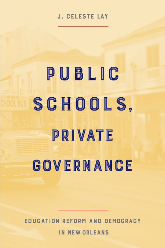 Couverture_Public Schools, Private Governance