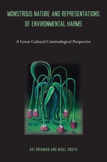 Front cover_Monstrous Nature and Representations of Environmental Harms