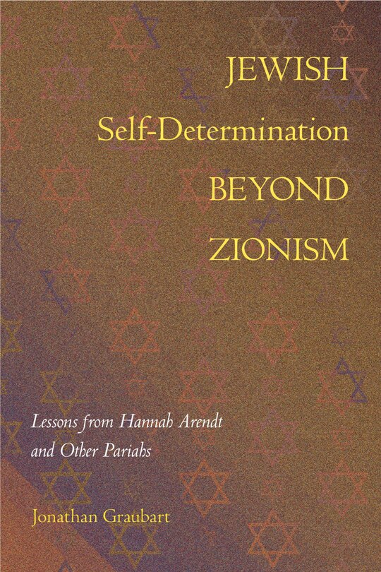 Front cover_Jewish Self-Determination beyond Zionism