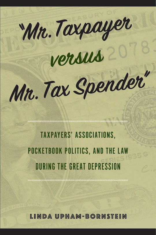 Front cover_Mr. Taxpayer versus Mr. Tax Spender