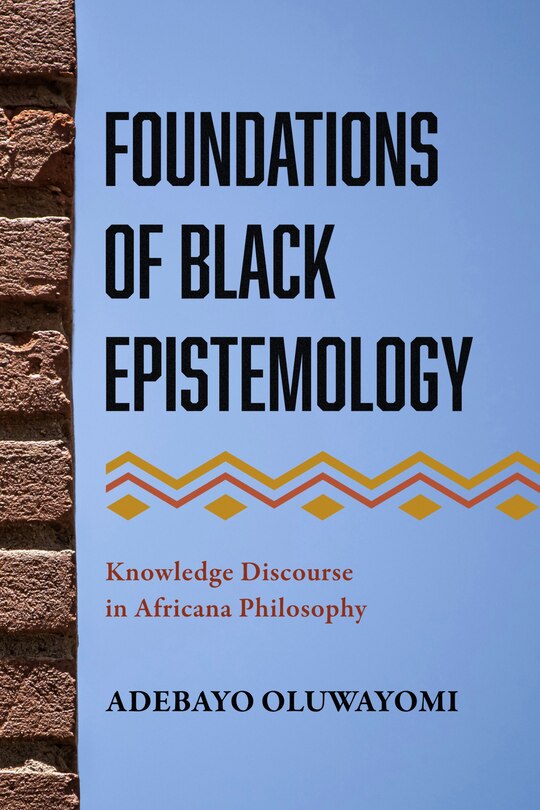 Couverture_Foundations of Black Epistemology