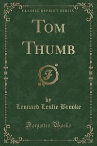 Front cover_Tom Thumb (Classic Reprint)