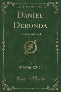 Front cover_Daniel Deronda, Vol. 1