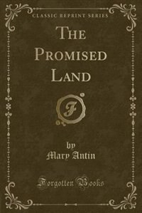 Couverture_The Promised Land (Classic Reprint)