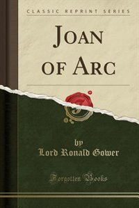 Front cover_Joan of Arc (Classic Reprint)