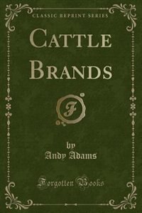 Couverture_Cattle Brands (Classic Reprint)
