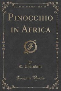 Front cover_Pinocchio in Africa (Classic Reprint)