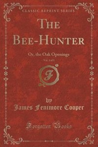 Couverture_The Bee-Hunter, Vol. 1 of 3