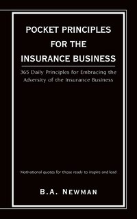 Front cover_POCKET PRINCIPLES FOR THE INSURANCE BUSINESS