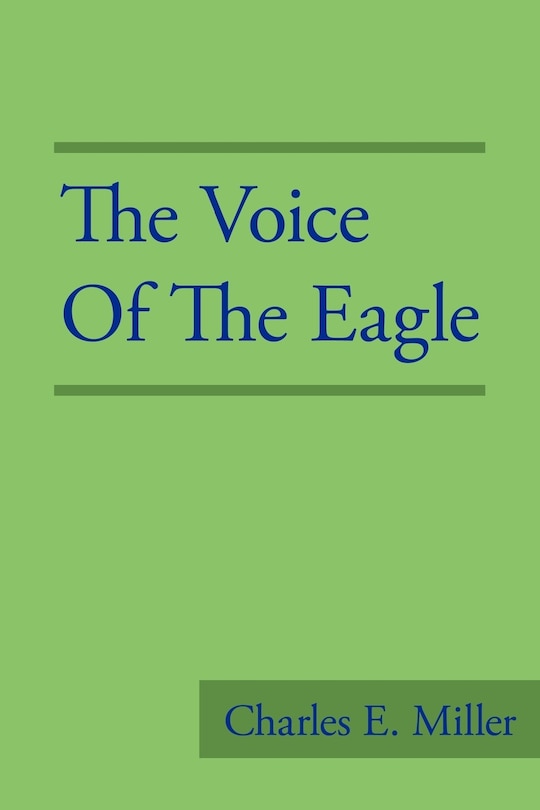 The Voice Of The Eagle