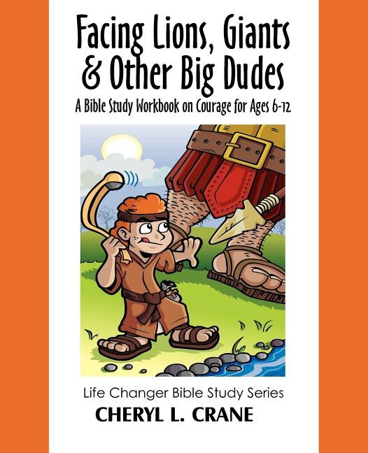 Front cover_Facing Lions, Giants & Other Big Dudes