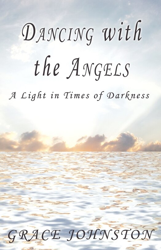 Front cover_DANCING WITH THE ANGELS