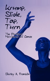 Couverture_Krump, Slide, Tap, Turn