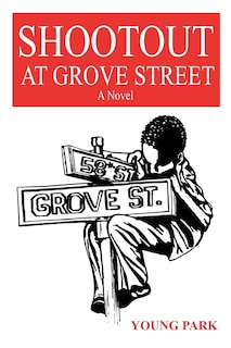 Front cover_Shootout at Grove Street