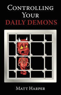 Front cover_Controlling Your Daily Demons