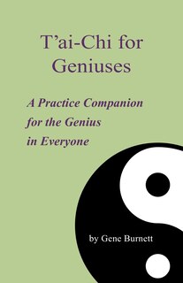 Front cover_T'ai-Chi for Geniuses