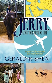 Front cover_Jerry, Catch Your Plane on Time