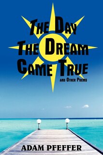 Couverture_The Day The Dream Came True and Other Poems