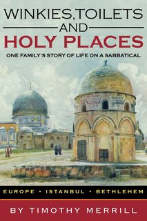 Front cover_Winkies, Toilets and Holy Places