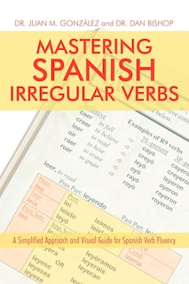 Couverture_Mastering Spanish Irregular Verbs