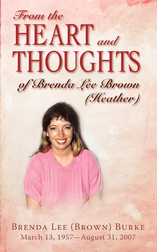 Couverture_From the Heart and Thoughts of Brenda Lee Brown (Heather)
