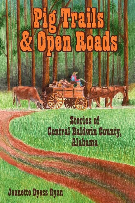 Front cover_Pig Trails and Open Roads