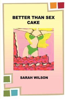 Couverture_Better Than Sex Cake