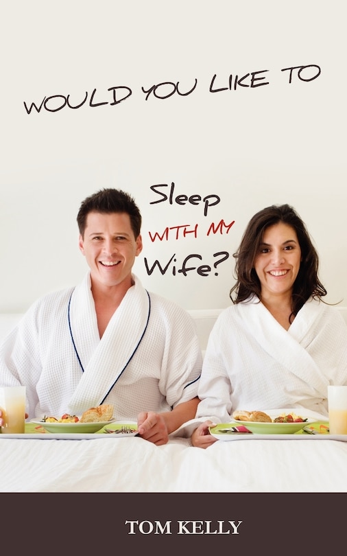 Couverture_Would You Like to Sleep With My Wife?