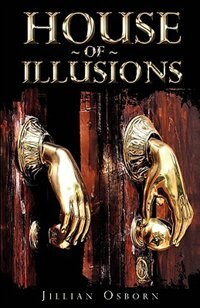 Front cover_House Of Illusions